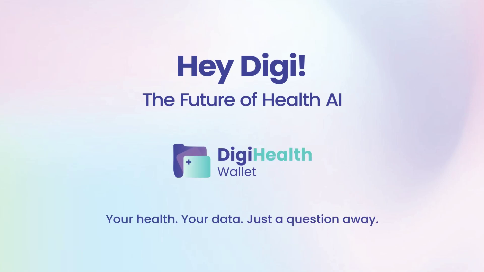 Hey Digi — AI health assistant by DigiHealthWallet